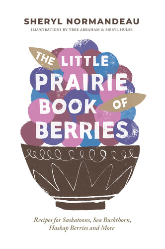 The Little Prairie Book of Berries