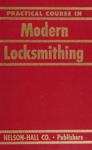 Practical Course In Modern Locksmithing