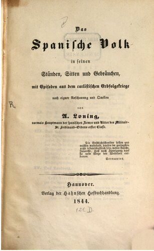Das spanische Volk in seinen Ständen, Sitten und Gebräuchen, mit Episoden aus dem carlistischen Erbfolgekriege
