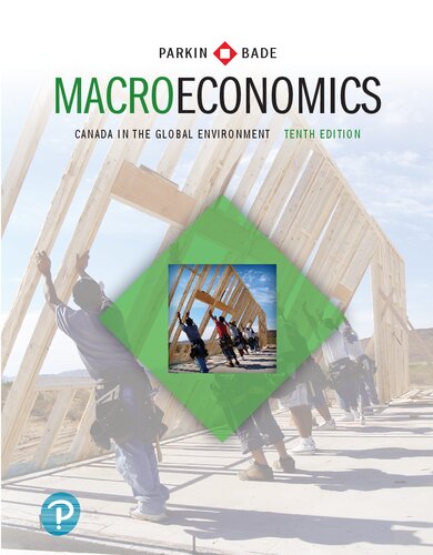 Macroeconomics: Canada in the Global Environment