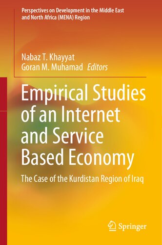 Empirical Studies of an Internet and Service Based Economy: The Case of the Kurdistan Region of Iraq