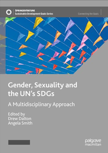 Gender, Sexuality and the UN's SDGs: A Multidisciplinary Approach