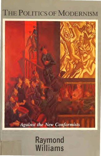 Politics of Modernism: Against the New Conformists
