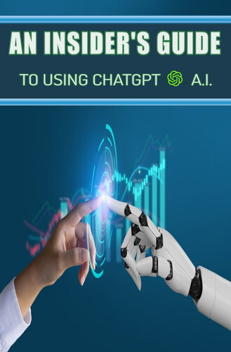 An Insider's Guide to using ChatGPT