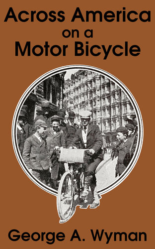 Across America on a Motor Bicycle