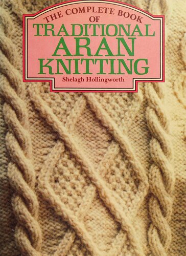 Complete Book of Traditional Aran Knitting