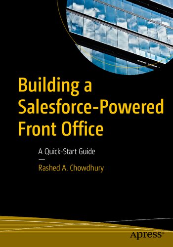 Building a Salesforce-Powered Front Office: A Quick-Start Guide
