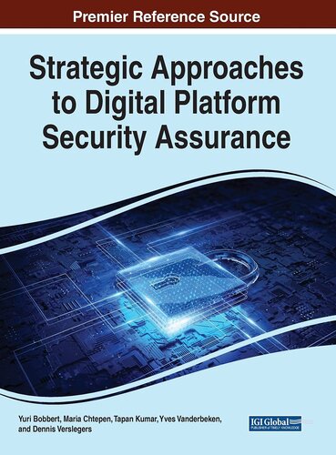Strategic Approaches to Digital Platform Security Assurance