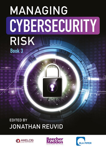 Managing Cybersecurity Risk: Book 3