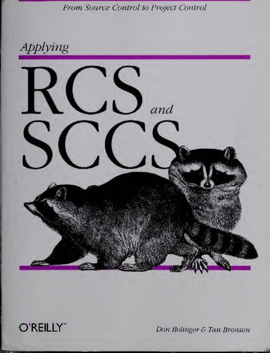 Applying RCS and SCCS: From Source Control to Project Control (Nutshell Handbooks)