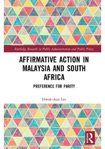 Affirmative Action in Malaysia and South Africa
