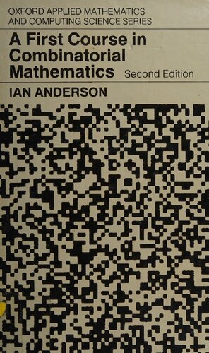 A First Course in Combinatorial Mathematics