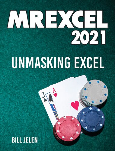 MrExcel 2021: Unmasking Excel