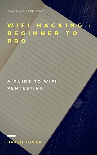 Wifi Hacking : Beginner to Pro (FULL COURSE): A Guide to Pentesting Wifi
