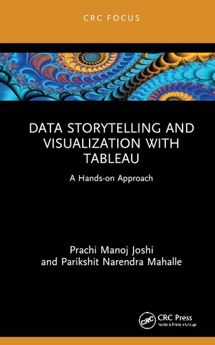 Data Storytelling and Visualization with Tableau