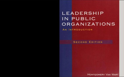 Leadership in Public Organizations: An Introduction