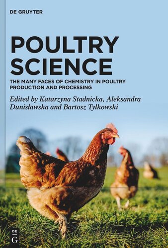 Poultry Science: The Many Faces of Chemistry in Poultry Production and Processing