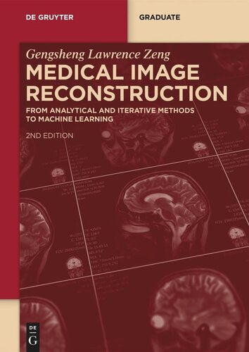 Medical Image Reconstruction: From Analytical and Iterative Methods to Machine Learning
