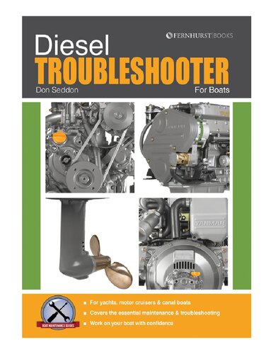Diesel Troubleshooter for Boats: Diesel troubleshooting for yachts, motor cruisers and canal boats (Boat Maintenance Guides)