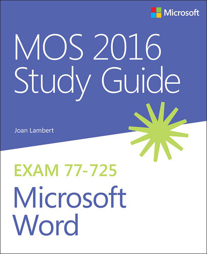 MOS 2016 Study Guide for Microsoft Word (MOS Study Guide)