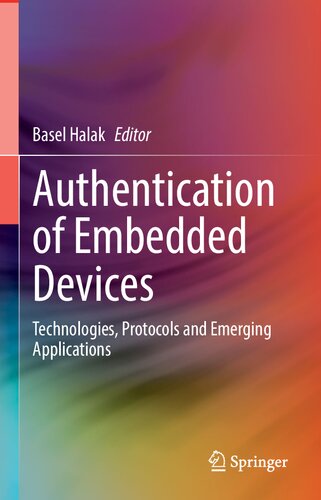 Authentication of Embedded Devices: Technologies, Protocols and Emerging Applications