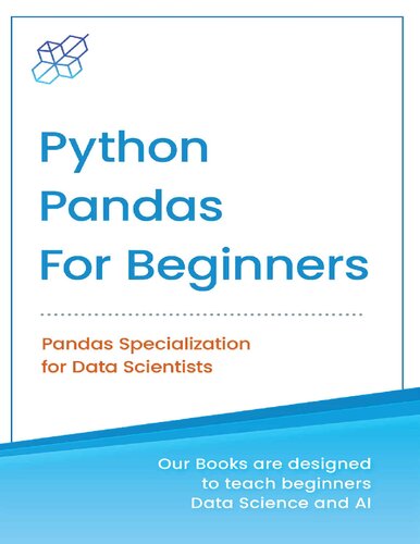 Python Pandas for Beginners: Pandas Specialization for Data Scientist