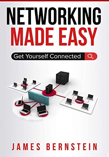 Networking Made Easy: Get Yourself Connected (Computers Made Easy Book 2)