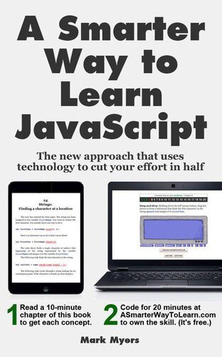A Smarter Way to Learn JavaScript. The new tech-assisted approach that requires half the effort