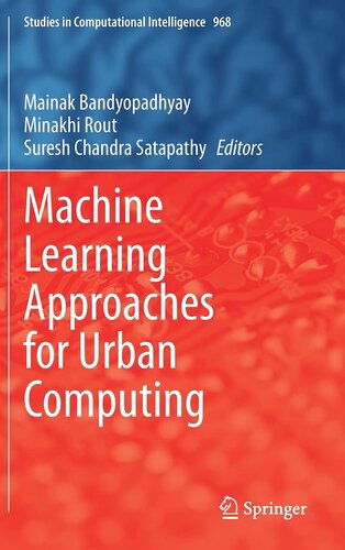 Machine Learning Approaches for Urban Computing (Studies in Computational Intelligence, 968)