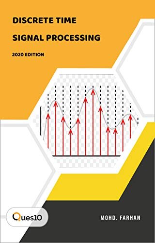 Discrete Time Signal Processing: by Ques10