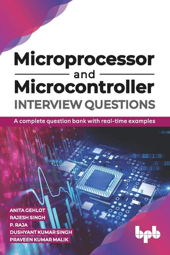 Microprocessor and Microcontroller Interview Questions: A complete question bank with real-time examples (English Edition)
