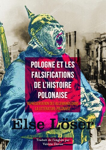 Pologne et les falsifications de l'histoire polonaise