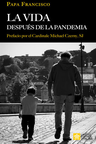La vida después de la pandemia