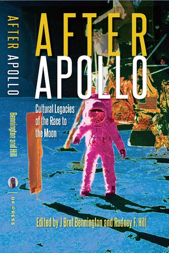 After Apollo: Cultural Legacies of the Race to the Moon