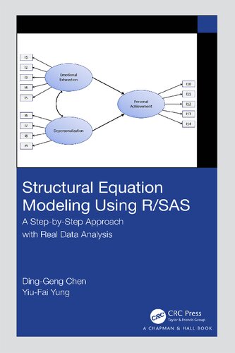 Structural Equation Modeling Using R/SAS: A Step-by-Step Approach with Real Data Analysis