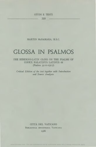 Glossa in Psalmos. The Hiberno-Latin Gloss on the Psalms of Codex Palatinus Latinus 68 (Psalms 39:11-151:7)