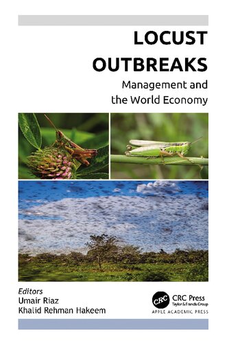 Locust Outbreaks: Management and the World Economy