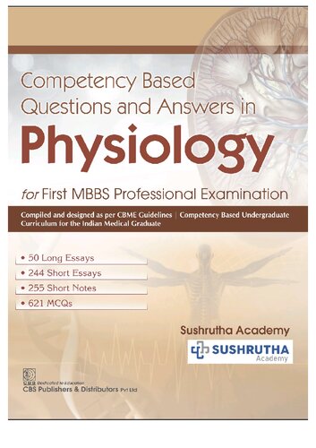 Competency Based Questions and Answers in Physiology: For First MBBS Professional Examination