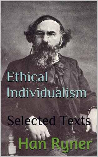 Ethical Individualism: Selected Texts