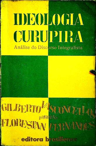 A Ideologia Curupira: análise do discurso integralista