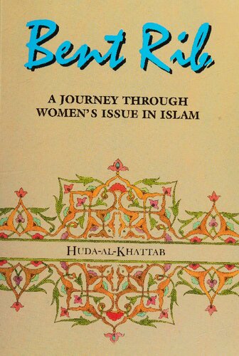 Bent Rib: A Journey Through Women's Issues in Islam