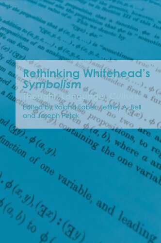 Rethinking Whitehead's Symbolism: Thought, Language, Culture