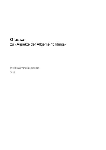 Glossar zu «Aspekte der Allgemeinbildung»