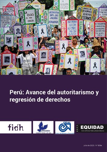 Perú: Avance del autoritarismo y regresión de derechos