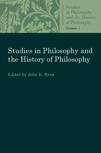 Studies in Philosophy and the History of Philosophy Vol. 4