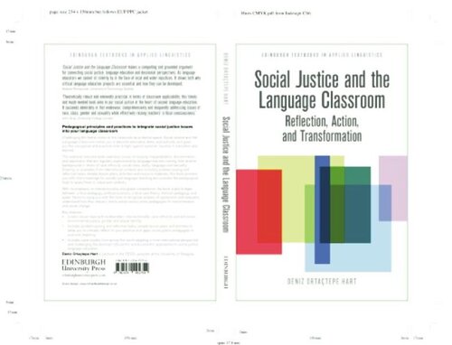 Social Justice and the Language Classroom: Reflection, Action, and Transformation