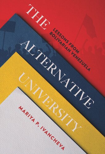 The Alternative University: Lessons from Bolivarian Venezuela