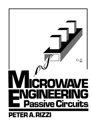 Microwave engineering : passive circuits