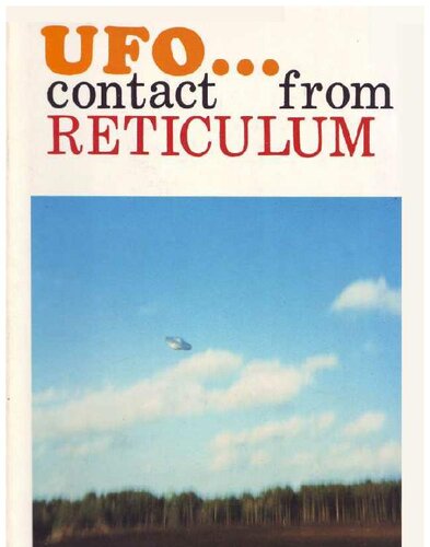 UFO Contact from Reticulum