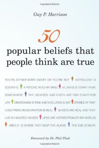 50 Popular Beliefs That People Think Are True